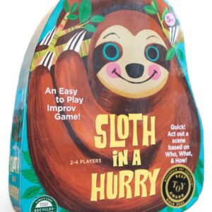 Sloth in a Hurry